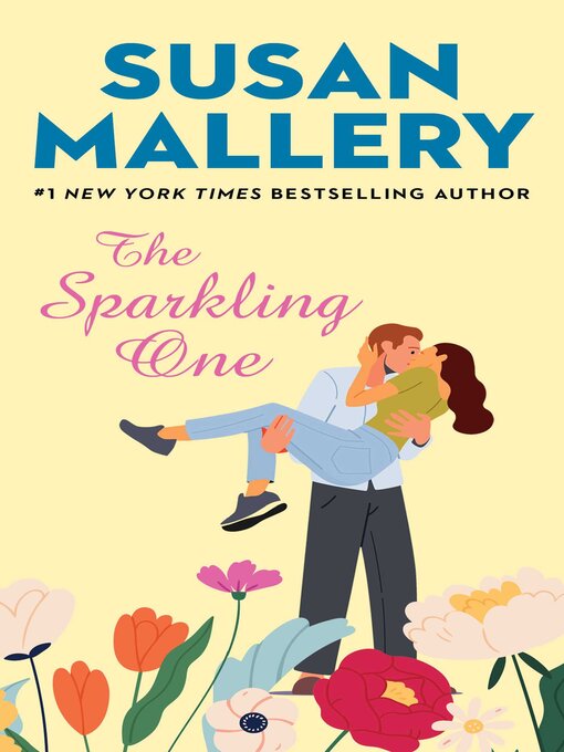 Title details for The Sparkling One by Susan Mallery - Available